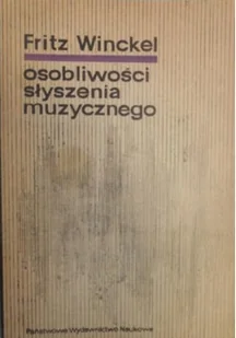 Osobliwości słyszenia muzycznego - Książki o kulturze i sztuce - miniaturka - grafika 1