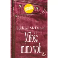 Romanse - Lucky McDaniel Lurlene Miłość mimo woli - miniaturka - grafika 1