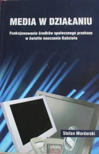 Media w działaniu - Książki o kulturze i sztuce - miniaturka - grafika 1