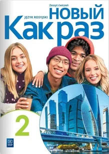 nowyj kak raz 2. zeszyt ćwiczeń do języka rosyjskiego dla liceum i technikum - Książki obcojęzyczne do nauki języków - miniaturka - grafika 1