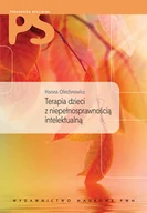 Książki medyczne - Wydawnictwo Naukowe PWN Terapia dzieci z niepełnosprawnością intelektualną - miniaturka - grafika 1