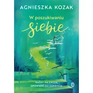 Literatura obyczajowa - W poszukiwaniu siebie - miniaturka - grafika 1
