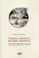 Filologia i językoznawstwo - HISTORIA IAGELLONICA Turecka opończa, belgijska peleryna - Krzysztof Popek - miniaturka - grafika 1