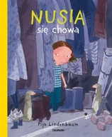 Baśnie, bajki, legendy - Zakamarki Pija Lindenbaum Nusia się chowa - miniaturka - grafika 1