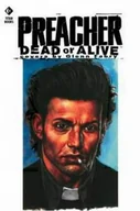 Komiksy obcojęzyczne - Preacher: Dead or Alive - miniaturka - grafika 1