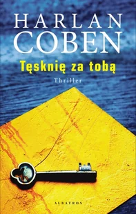 Tęsknię za tobą - Thrillery - miniaturka - grafika 1
