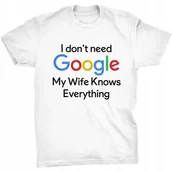 Koszulki męskie - I Don't Need Google Koszulka Żona Wie Wszystko - miniaturka - grafika 1