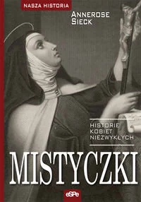 Mistyczki - Sieck Annerose - Książki religijne obcojęzyczne - miniaturka - grafika 2