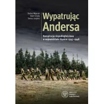 Wypatrując Andersa Węgrzyn Dariusz Dziuba Adam Kurpierz Tomasz