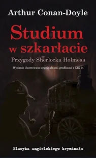 CM Jakub Jagiełło Studium w Szkarłacie. Przygody Sherlocka Holmesa Arthur Conan-Doyle - Opowiadania - miniaturka - grafika 1