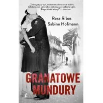 Rosa Ribas; Sabine Hofmann Granatowe mundury - Powieści - miniaturka - grafika 2