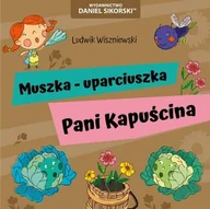 Książki edukacyjne - Muszka uparciuszka Pani Kapuścina - miniaturka - grafika 1