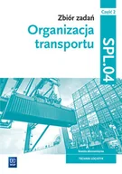 Pozostałe książki - Zbiór zadań Organizacja transportu Kwalifikacja SPL.04 Część 2: Technik logistyk. Szkoła branżowa - miniaturka - grafika 1