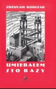 Pamiętniki, dzienniki, listy - AKURACIK Umierałem sto razy - miniaturka - grafika 1