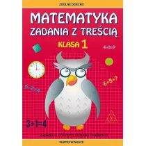 Matematyka Zadania z treścią Klasa 1 Ewa Buczkowska