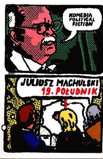 19 południk. Komedia political fiction - Dramaty - miniaturka - grafika 1
