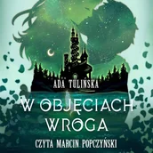 Audiobooki dla dzieci i młodzieży - W objęciach wroga - miniaturka - grafika 1