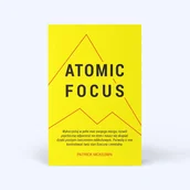 Zdrowie - poradniki - Atomic Focus Wykorzystaj w pełni moc swojego mózgu Patrick McKeown - miniaturka - grafika 1
