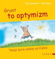 Aforyzmy i sentencje - Grunt to optymizm - miniaturka - grafika 1
