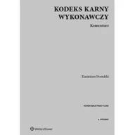 Prawo - Postulski Kazimierz Kodeks karny wykonawczy Komentarz - mamy na stanie, wyślemy natychmiast - miniaturka - grafika 1