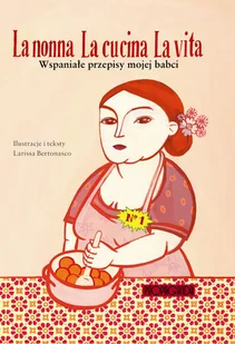 La Nonna La Cucina La vita - Książki kucharskie - miniaturka - grafika 1