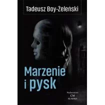 Boy-Żeleński Tadeusz Marzenie i pysk