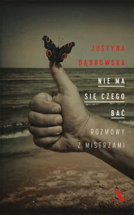 Nie ma się czego bać - Wywiady, wspomnienia - miniaturka - grafika 1