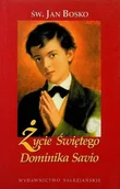 Biografie i autobiografie - Życie świętego Dominika Savio - miniaturka - grafika 1