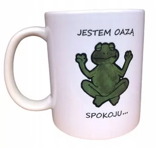 Kubek Jestem Oazą Spokoju Zabawny Kubek + Pudełko - Kubki - miniaturka - grafika 1