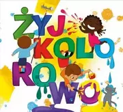 Muzyka dla dzieci - Żyj kolorowo CD - Duo Performance - miniaturka - grafika 1