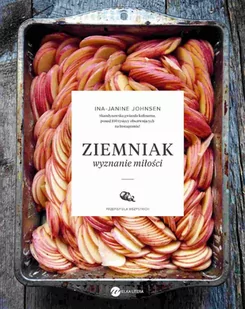 Ziemniak. Wyznanie miłości - E-booki - kuchnia i diety - miniaturka - grafika 1