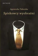 Książki o kulturze i sztuce - Spiskowcy wyobraźni. Surrealizm - miniaturka - grafika 1