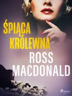 Kryminały - Śpiąca królewna - Ross MacDonald - ebook - miniaturka - grafika 1