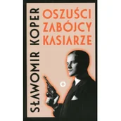 Biografie i autobiografie - Oszuści zabójcy kosiarze - miniaturka - grafika 1