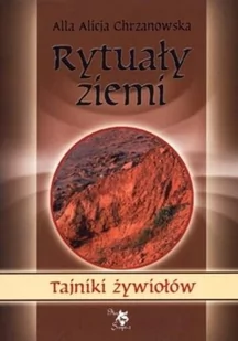 ARS SCRIPTI-2 Rytuały ziemi - Chrzanowska Alla Alicja - Poradniki psychologiczne - miniaturka - grafika 2