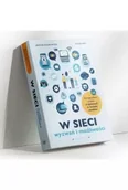 Poradniki hobbystyczne - W sieci wyzwań i możliwości. Kompendium wiedzy o dzieciach w świecie mediów - miniaturka - grafika 1