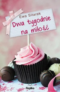 Dwa tygodnie na miłość - Literatura obyczajowa - miniaturka - grafika 1