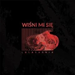 Stowarzyszenie Pisarzy Polskich Wiśni mi się - Lul Sarnia - Poezja - miniaturka - grafika 1