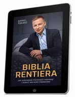 E-booki - biznes i ekonomia - Biblia Rentiera. Jak generować przychody pasywne i zdobyć wolność finansową - miniaturka - grafika 1
