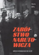 E-booki - literatura faktu - Zabójstwo Narutowicza - miniaturka - grafika 1