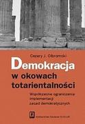Polityka i politologia - Demokracja w okowach totarientalności - Olbromski Cezary J. - miniaturka - grafika 1