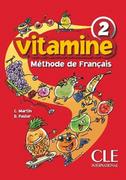 Podręczniki dla szkół podstawowych - CLE International Vitamine 2 Podręcznik - Martin C., Pastor D. - miniaturka - grafika 1