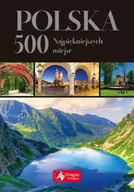 Albumy krajoznawcze - Polska 500 najpiękniejszych miejsc wer. Exclusive - Jolanta Bąk - miniaturka - grafika 1