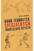 Poradniki hobbystyczne - Broń jednostek specjalnych. Podręcznik użycia - miniaturka - grafika 1