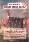 Felietony i reportaże - Bronić ziemi ojców - miniaturka - grafika 1