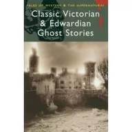 Obcojęzyczna literatura faktu i reportaż - Classic Victorian and Edwardian Ghost Stories - miniaturka - grafika 1