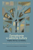Książki o kulturze i sztuce - Zarządzanie w sektorze kultury - miniaturka - grafika 1