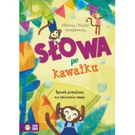 Pozostałe książki - SŁOWA PO KAWAŁKU - miniaturka - grafika 1