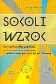 Podręczniki dla szkół podstawowych - Harmonia Sokoli wzrok. ćwiczenia dla uczniów młodszych klas szkoły podstawowej.... - Alicja Małasiewicz - miniaturka - grafika 1