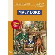 Greg Frances Hodgson Burnett Mały lord (wydanie z opracowaniem i streszczeniem) - Lektury gimnazjum - miniaturka - grafika 2